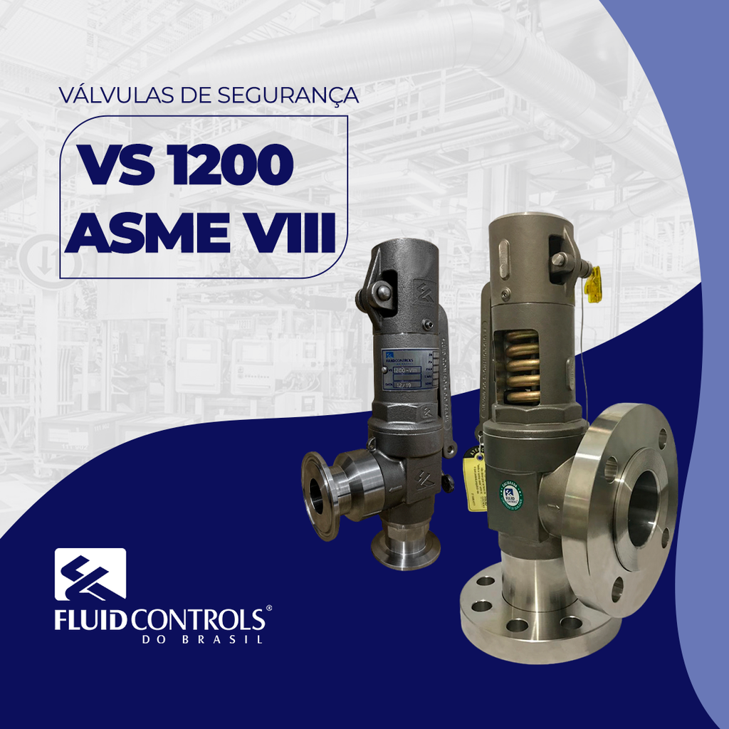 [VS-1200-ASME-VIII] Válvula de Segurança e Alívio VS 1200 – ASME VIII